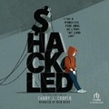 Cover: Shackled - Recorded Books