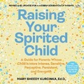 Cover: Raising Your Spirited Child - HarperCollins