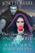 Cover: Snow White and the Seven Alien Barbarians (Once Upon a Star, #1) - Evanlea Publishing