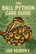Cover: The Ball Python Care Guide - Joe Murphy