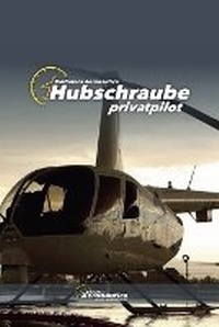 Abbildung von: Hubschraube Privatpilot - Biblioteca Aeronautica