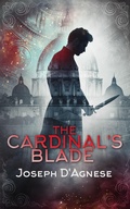 Cover: The Cardinal's Blade: A Short Story (Daggyland Singles, #13) - Nutgraf Productions, LLC