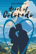 Cover: Heart of Colorado - Newman Springs Publishing, Inc.