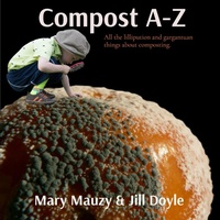 Enlarge image Cover: Compost A-Z - Thinking Dirty