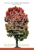 Cover: Love Wisdom Money - Big Snowy Media