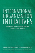 Cover: International Organization Initiatives - OUP eBook