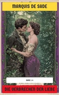 Cover: Die Verbrechen der Liebe - Neu &uuml;bersetzt Verlag