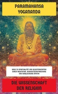 Cover: Die Wissenschaft der Religion - Neu &uuml;bersetzt Verlag