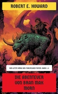 Cover: Die Abenteuer von Bran Mak Morn - Neu &uuml;bersetzt Verlag