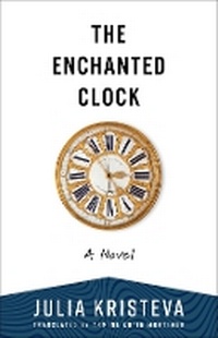 Enlarge image Cover: The Enchanted Clock - Columbia University Press