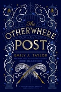 Cover: The Otherwhere Post (A Good Morning America YA Book Club Pick) - G.P.Putnam's Sons Books for Young Readers'