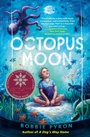 Cover: Octopus Moon - Nancy Paulsen Books