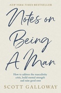 Cover: Notes on Being a Man - Simon + Schuster LLC