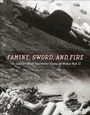 Cover: Famine, Sword, And Fire - Schiffer Military History