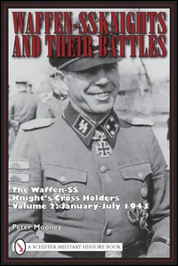 Bild: Waffen-SS Knights and Their Battles - Schiffer Military History