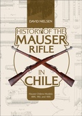 Bild: History of the Mauser Rifle in Chile - Schiffer Military History