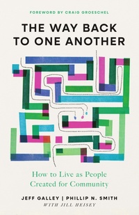 Enlarge image Cover: The Way Back to One Another - IVP