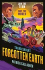 Cover: Transcendent: Forgotten Earth - Hachette Children's Group