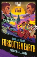 Cover: Transcendent: Forgotten Earth - Hachette Children's Group
