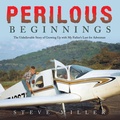 Cover: Perilous Beginnings - Archway Publishing