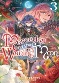 Cover: Mercedes and the Waning Moon: The Dungeoneering Feats of a Discarded Vampire Aristocrat Volume 3 - J-Novel Club