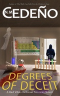 Cover: Degrees of Deceit (Bad Vibes Removal Services, #4) - N. M. Cede&ntilde;o