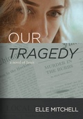 Cover: Our Tragedy (Janes, #1) - Little Key Press