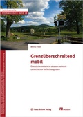 Bild: Grenzüberschreitend mobil - Franz Steiner Verlag