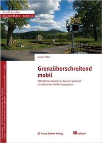 Abbildung von: Grenzüberschreitend mobil - Franz Steiner Verlag
