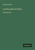 Cover: La Philosophie de Platon - Antigonos Verlag