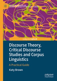 Abbildung von: Discourse Theory, Critical Discourse Studies and Corpus Linguistics - Palgrave Macmillan