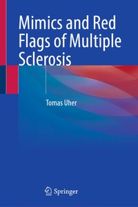 Abbildung von: Mimics and Red Flags of Multiple Sclerosis - Springer