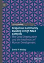 Cover: Responsive Community Building in High Need Contexts - Palgrave Macmillan