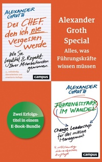 Abbildung von: Alexander-Groth-Special: Alles, was Führungskräfte wissen müssen - Campus