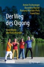 Cover: Der Weg des Qigong - Springer