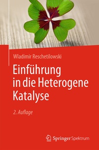 Abbildung von: Einführung in die Heterogene Katalyse - Springer Spektrum