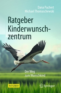 Abbildung von: Ratgeber Kinderwunschzentrum - Springer