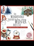 Cover: Das wundervolle Buch der Wintermotive - frechverlag GmbH