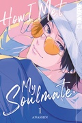 Cover: How I Met My Soulmate 01 - TOKYOPOP GmbH