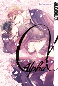 Enlarge image Cover: You Are My Alpha - TOKYOPOP GmbH