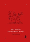 Cover: Was wurde aus Weihnachten? - Krause Verlag