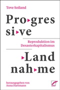 Cover: Progressive Landnahme - Unrast Verlag