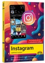 Bild: Instagram optimal nutzen - Alle Funktionen anschaulich erkl&auml;rt, mit vielen Tipps und Tricks - komplett in Farbe - 4. Auflage - Markt + Technik