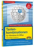 Bild: Tastenkombinationen für Windows 11, 10, 8.1, 7 & Microsoft 365, Office 2024 - 2010 - Alle wichtigen Funktionen - Markt + Technik