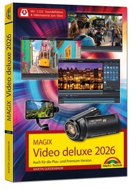 Abbildung von: MAGIX Video deluxe 2026 - Das Buch zur Software. Die besten Tipps und Tricks. - Markt + Technik