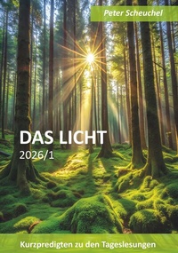 Abbildung von: DAS LICHT 2026/1 - Buchschmiede von Dataform Media GmbH