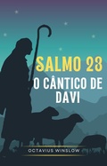 Cover: Salmo 23 - O c&acirc;ntico de Davi - Editora Oxig&ecirc;nio