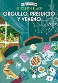 Cover: Orgullo, Prejuicio Y Venenos / Pride, Prejudice and Poison - Editorial Alma