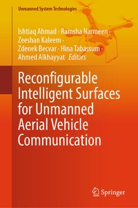 Enlarge image Cover: Reconfigurable Intelligent Surfaces for Unmanned Aerial Vehicle Communication - Springer Nature Switzerland AG