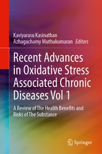 Abbildung von: Recent Advances in Oxidative Stress Associated Chronic Diseases Vol 1 - Springer
